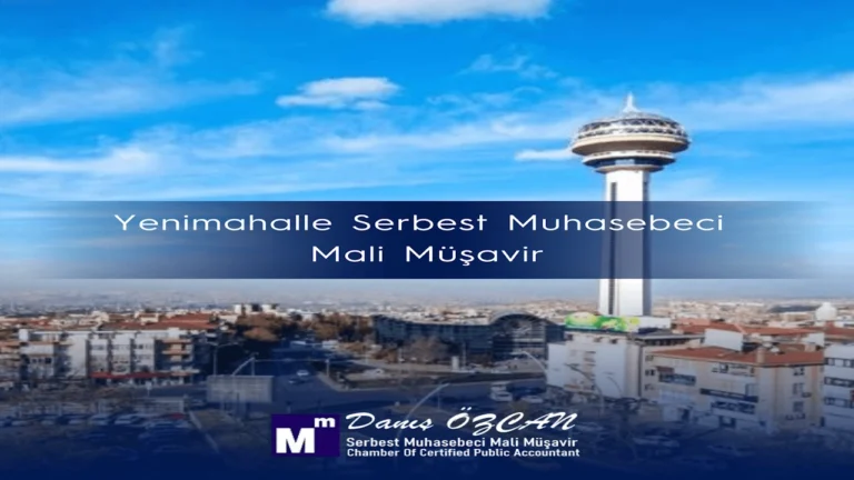 Yenimahalle serbest muhasebeci mali müşavir