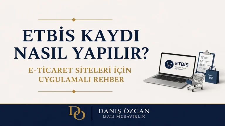 ETBİS Kaydı Nasıl Yapılır E-Ticaret Siteleri İçin Uygulamalı Rehber